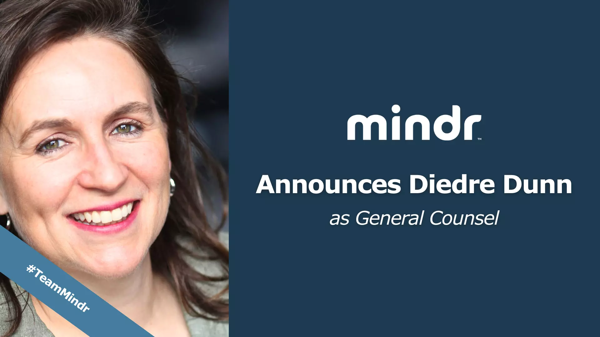 Mindr announces Diedre Dunn as General Counsel article image